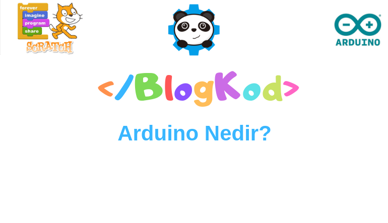 Arduino Nedir?