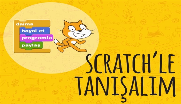 6.2.9.B1 – Scratch Programı Sunumu