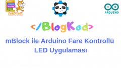 mBlock ile Arduino Fare Kontrollü LED Uygulaması