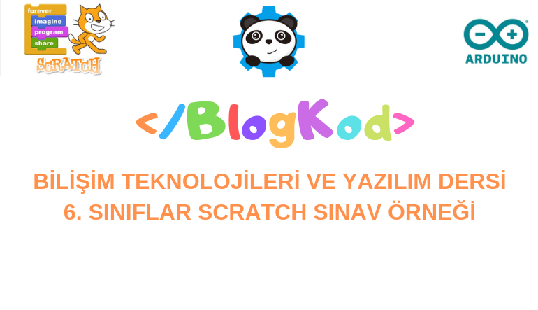 6. Sınıflar Scratch Deneme Sınavı